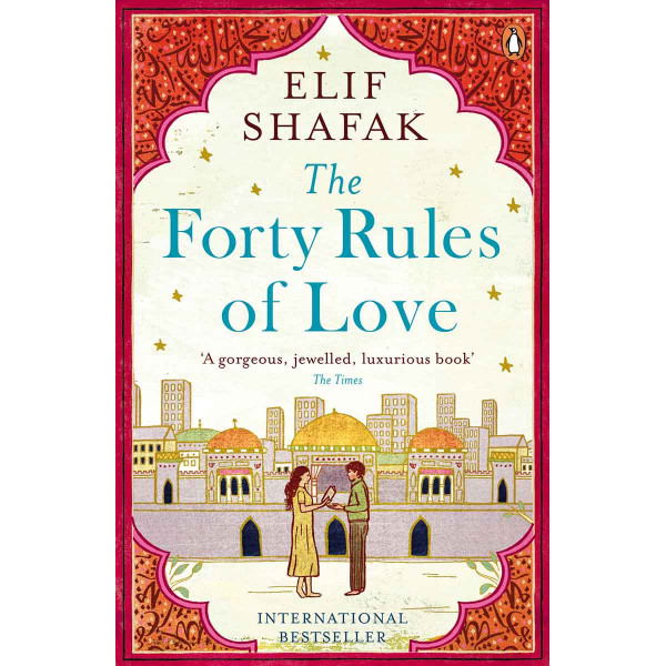 THE FORTY RULES OF LOVE 