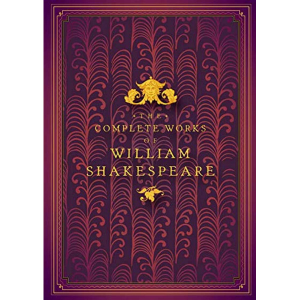 COMPLETE WORKS OF WILLIAM SHAKESPEARE 