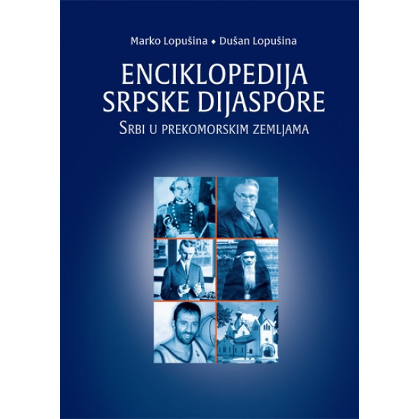 ENCIKLOPEDIJA SRPSKE DIJASPORE. SRBI U EVROPI 