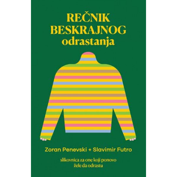 REČNIK BESKRAJNOG ODRASTANJA 