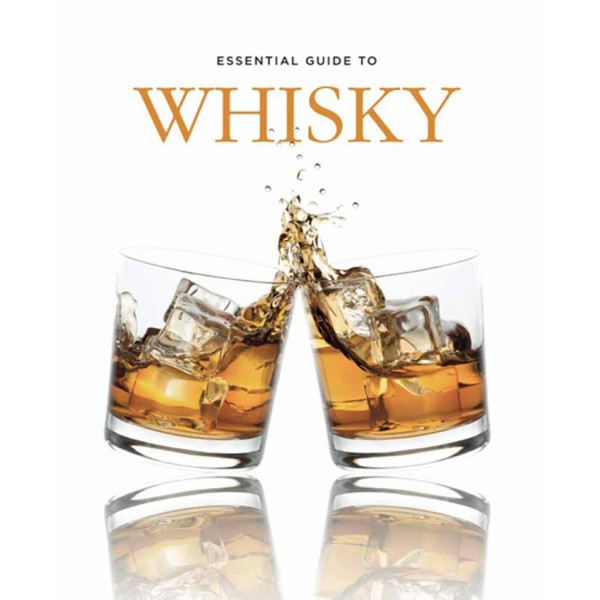 WHISKY ESSENTIAL GUIDE 