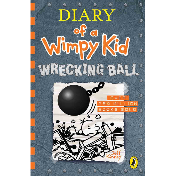 WRECKING BALL Diary of a Wimpy Kid Book 14 