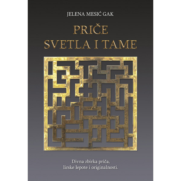 PRIČE SVETLA I TAME 