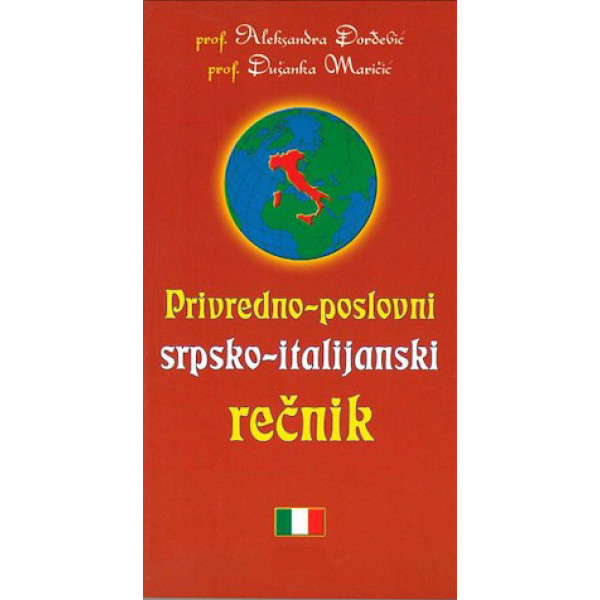 PRIVREDNO POSLOVNI SRPSKO-ITALIJANSKI REČNIK 
