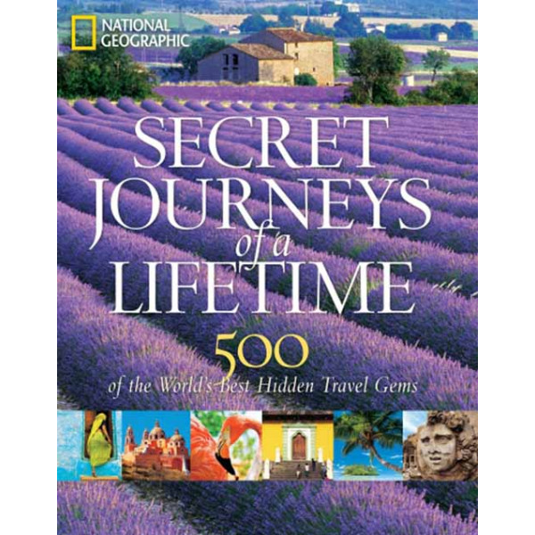 SECRET JOURNEYS OF THE LIFETIME 