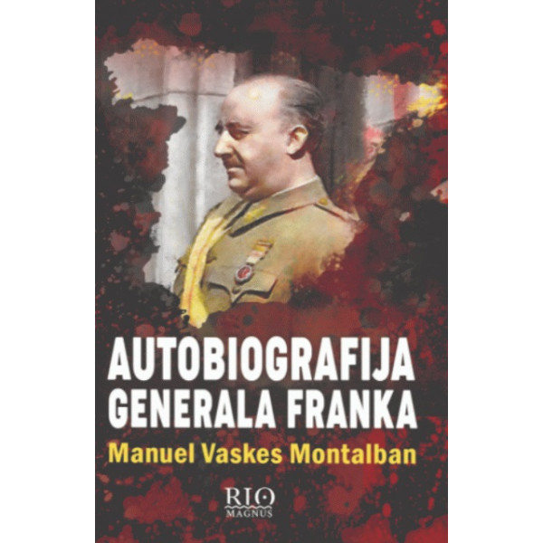 AUTOBIOGRAFIJA GENERALA FRANKA 