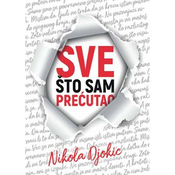 SVE ŠTO SAM PREĆUTAO 