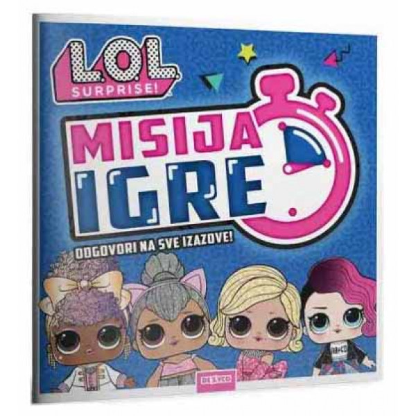 L.O.L. SURPRISE! MISIJA IGRE 