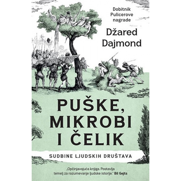 PUŠKE MIKROBI I ČELIK 