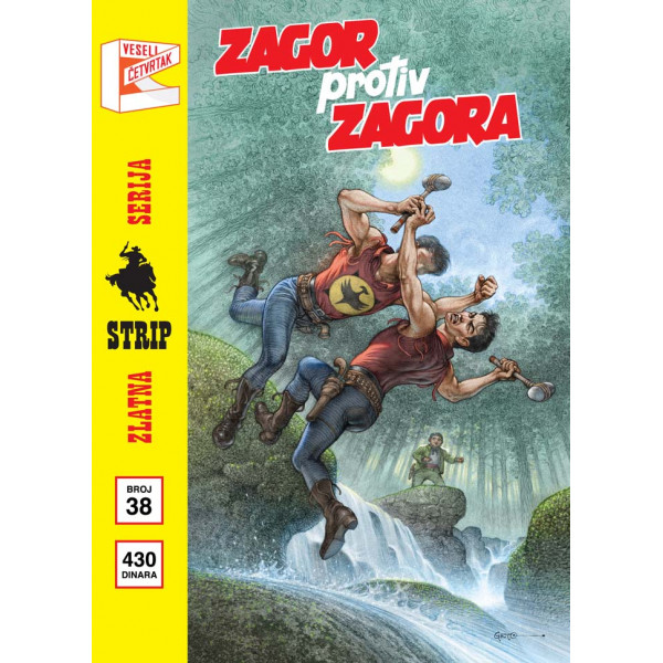 ZLATNA SERIJA 38 (KOR B) Zagor protiv Zagora 