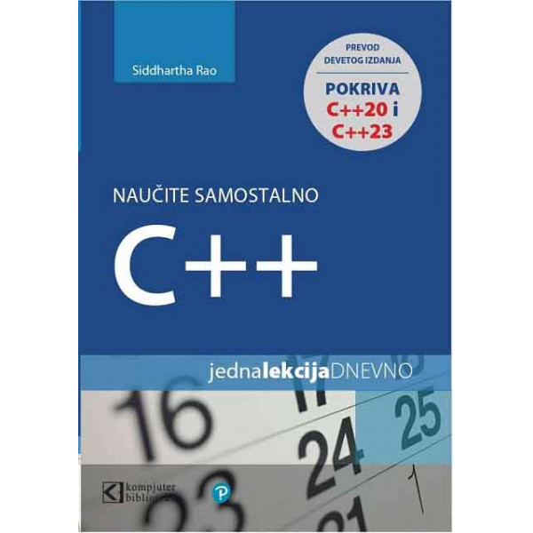 C++ 20 I 23 JEDNA LEKCIJA DNEVNO PREVOD IX IZDANJA 