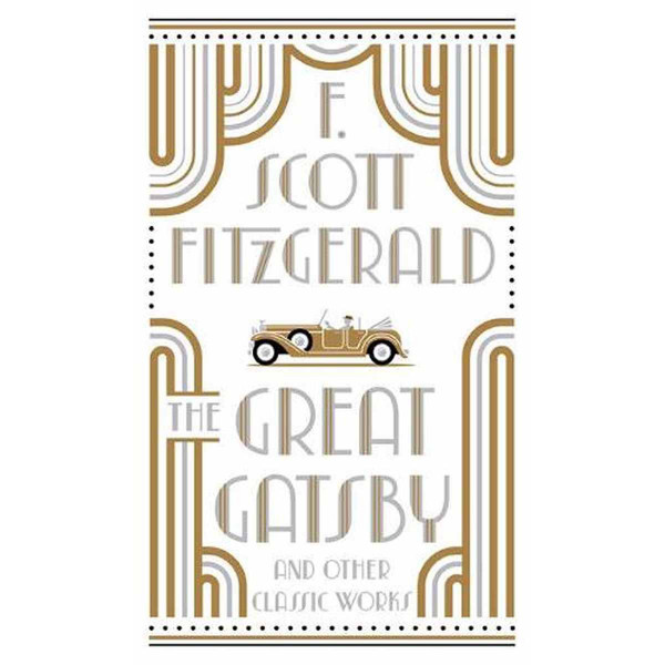 THE GREAT GATSBY AND OTHER CLASSIC WORKS hc 