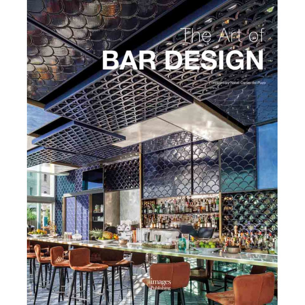 THE ART OF BAR DESIGN 