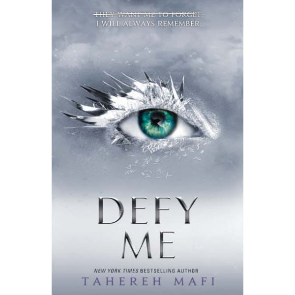 DEFY ME TikTok Hit (Shatter me book 5) 