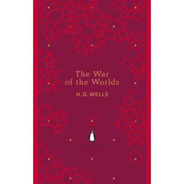 THE WAR OF THE WORLDS The Penguin English Library 