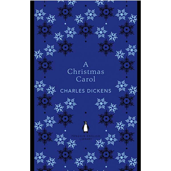 A CHRISTMAS CAROL The Penguin English Library 