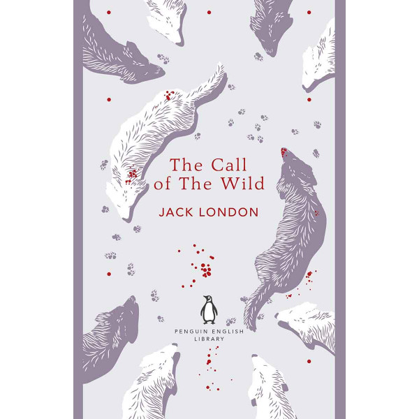 THE CALL OF THE WIND The Penguin English Library 