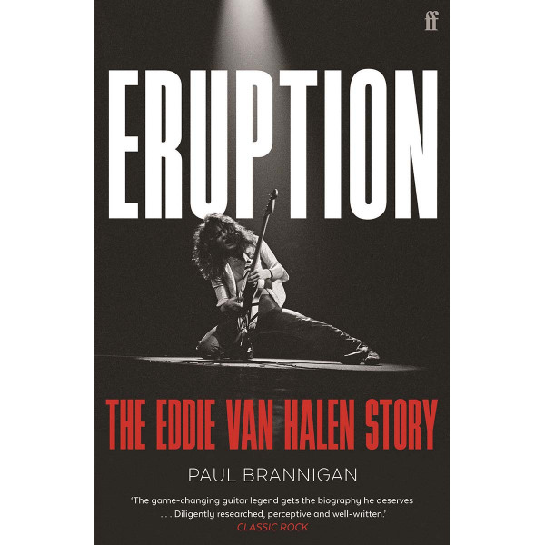 ERUPTION The Eddie Van Halen Story 