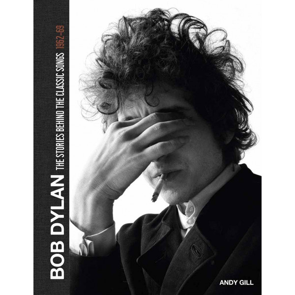 BOB DYLAN Stories Behind The Songs 