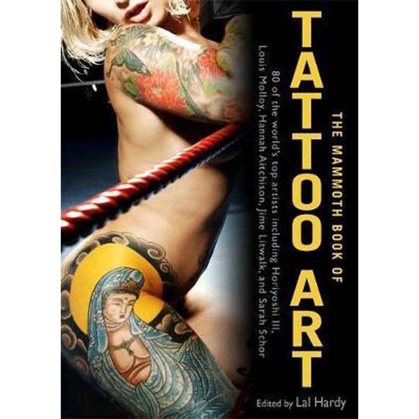 THE MAMMOTH BOOK OF TATTOO ART 