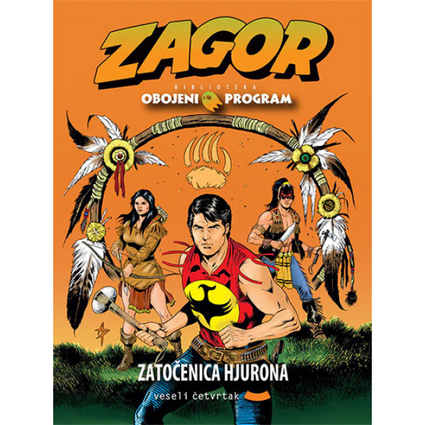 OBOJENI PROGRAM 64 - ZAGOR, ZATOČENICA HJURONA 