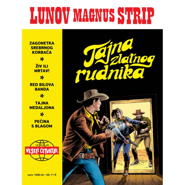 LUNOV MAGNUS STRIP Teks Viler, Tajna zlatnog rudnika, Živ ili mrtav! (korica B) 