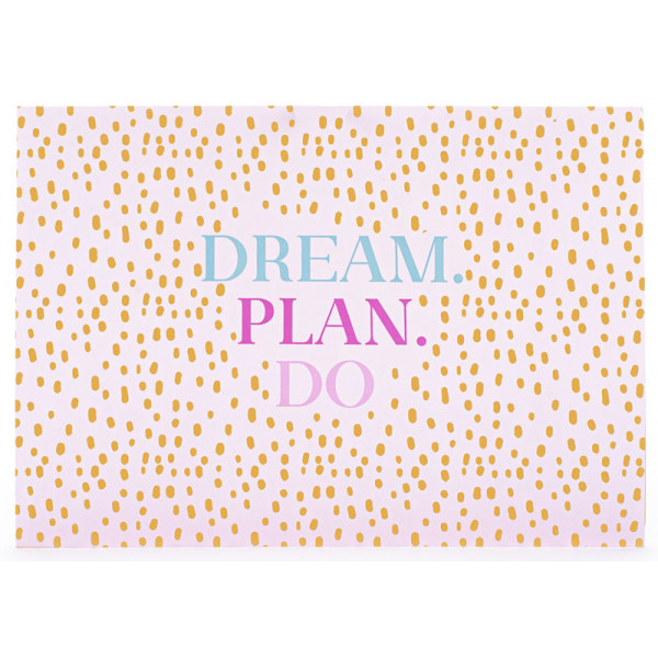 Agenda A4 DREAM, PLAN, DO 