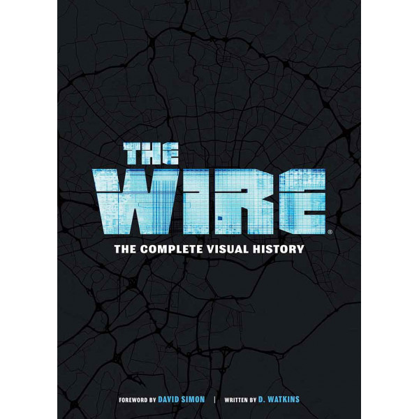 THE WIRE The Complete History 