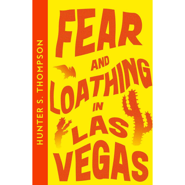 FEAR AND LOATHING IN LAS VEGAS 