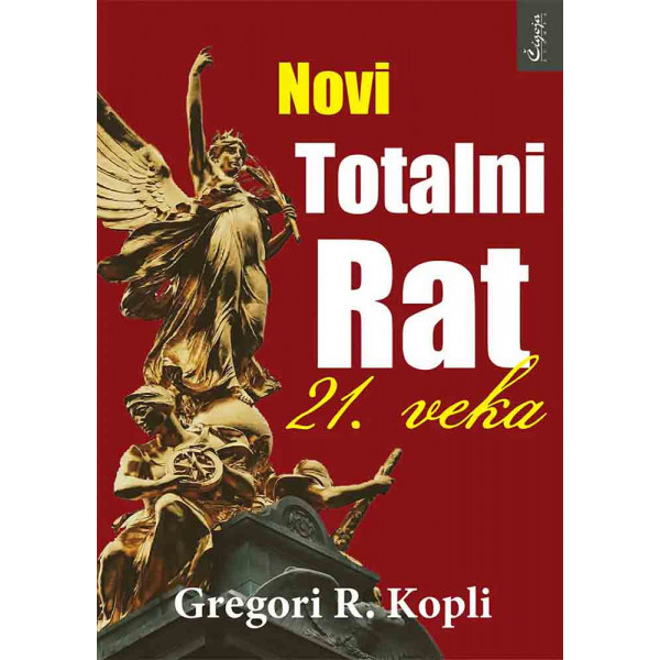 NOVI TOTALNI RAT 21. VEKA 
