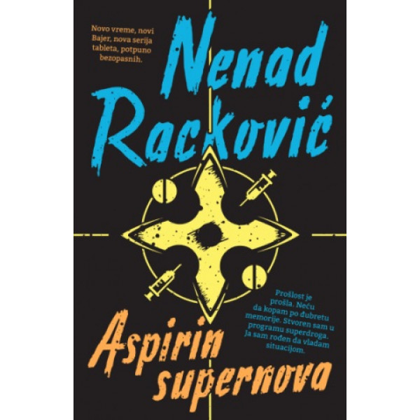 ASPIRIN SUPERNOVA 