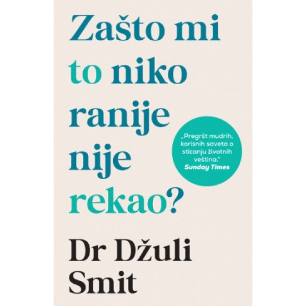 ZAŠTO MI TO NIKO RANIJE NIJE REKAO 