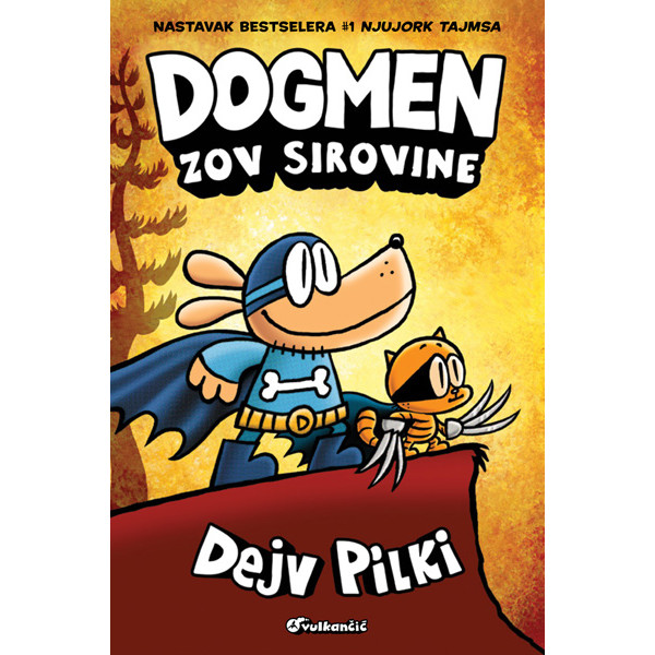 DOGMEN: ZOV SIROVINE 