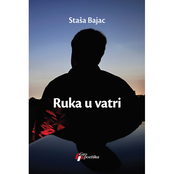 RUKA U VATRI 