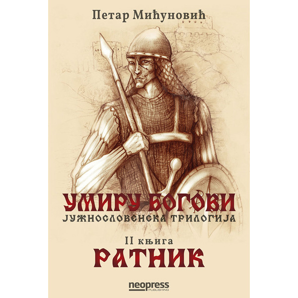 UMIRU BOGOVI - RATNIK (2.DEO TRILOGIJE) 
