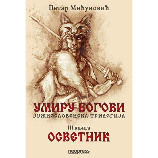 UMIRU BOGOVI - OSVETNIK (3. DEO TRILOGIJE) 
