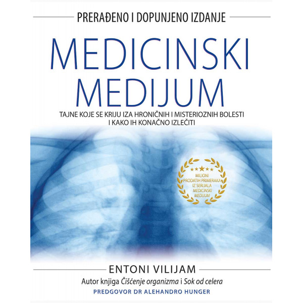 MEDICINSKI MEDIJUM Dopunjeno izdanje 