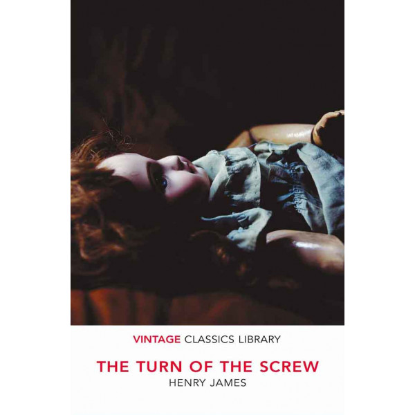The Turn of the Screw and Other Stories 