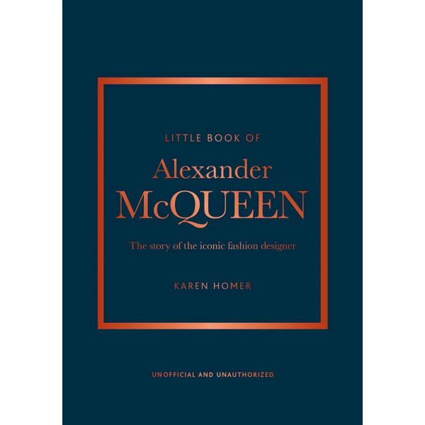 THE LITTLE BOOK OF ALEXANDER MCQUEEN 