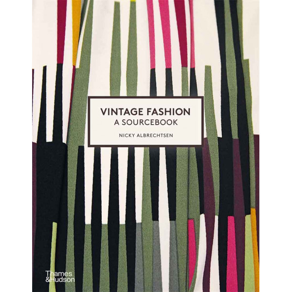 VINTAGE FASHION A Sourcebook 