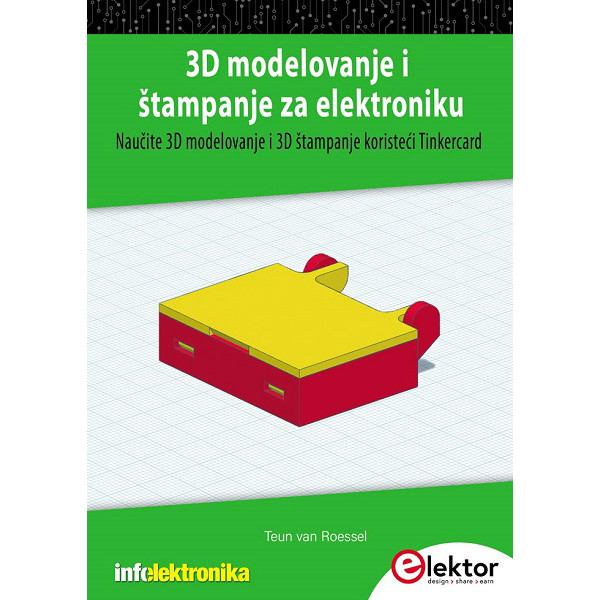 3D MODELOVANJE I ŠTAMPANJE ZA ELEKTRONIKU 