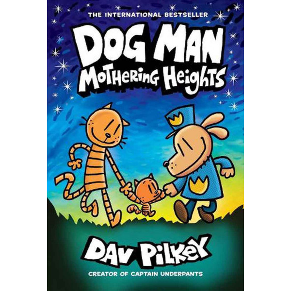 DOG MAN 10 Mothering Heights 