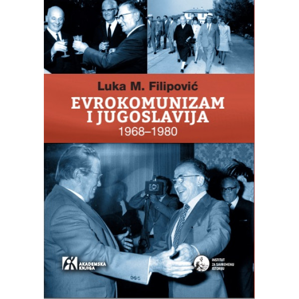 EVROKOMUNIZAM I JUGOSLAVIJA 1968–1980 