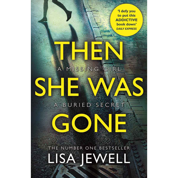 THEN SHE WAS GONE 