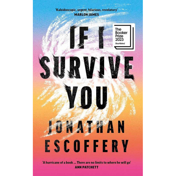 IF I SURVIVE YOU 