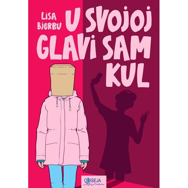 U SVOJOJ GLAVI SAM KUL 