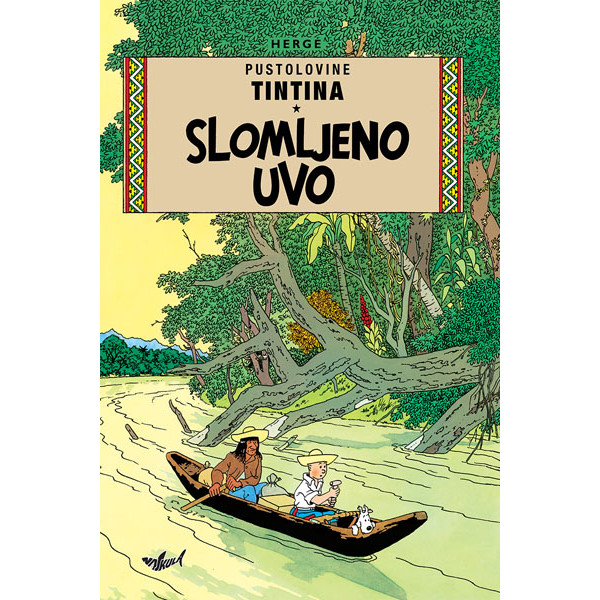 PUSTOLOVINE TINTINA: SLOMLJENO UVO 