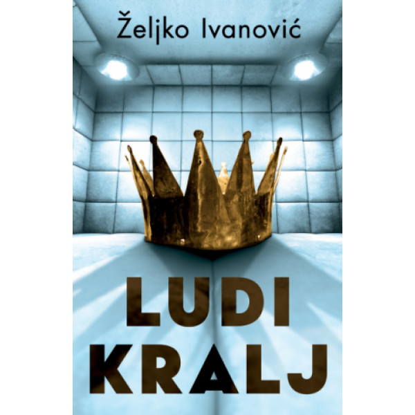 LUDI KRALJ 