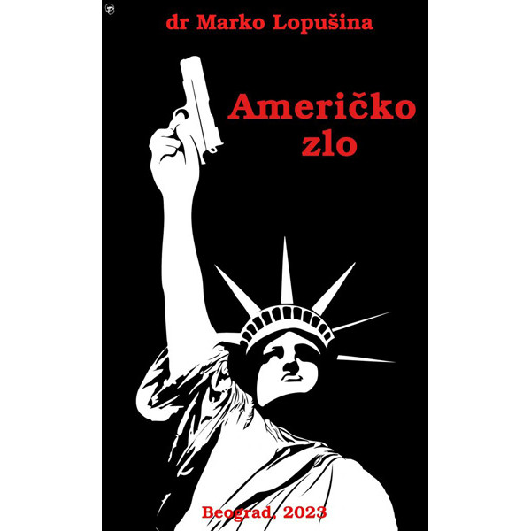 AMERIČKO ZLO 