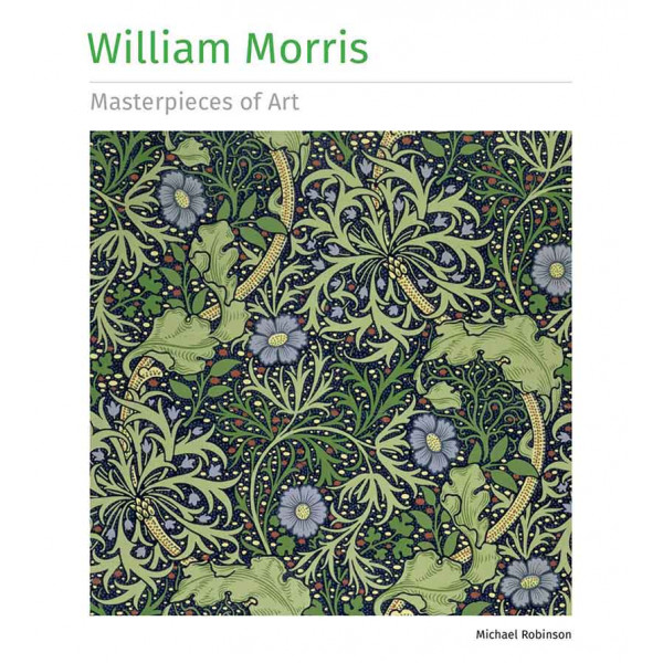 WILLIAM MORRIS MASTERPIECES OF ART 